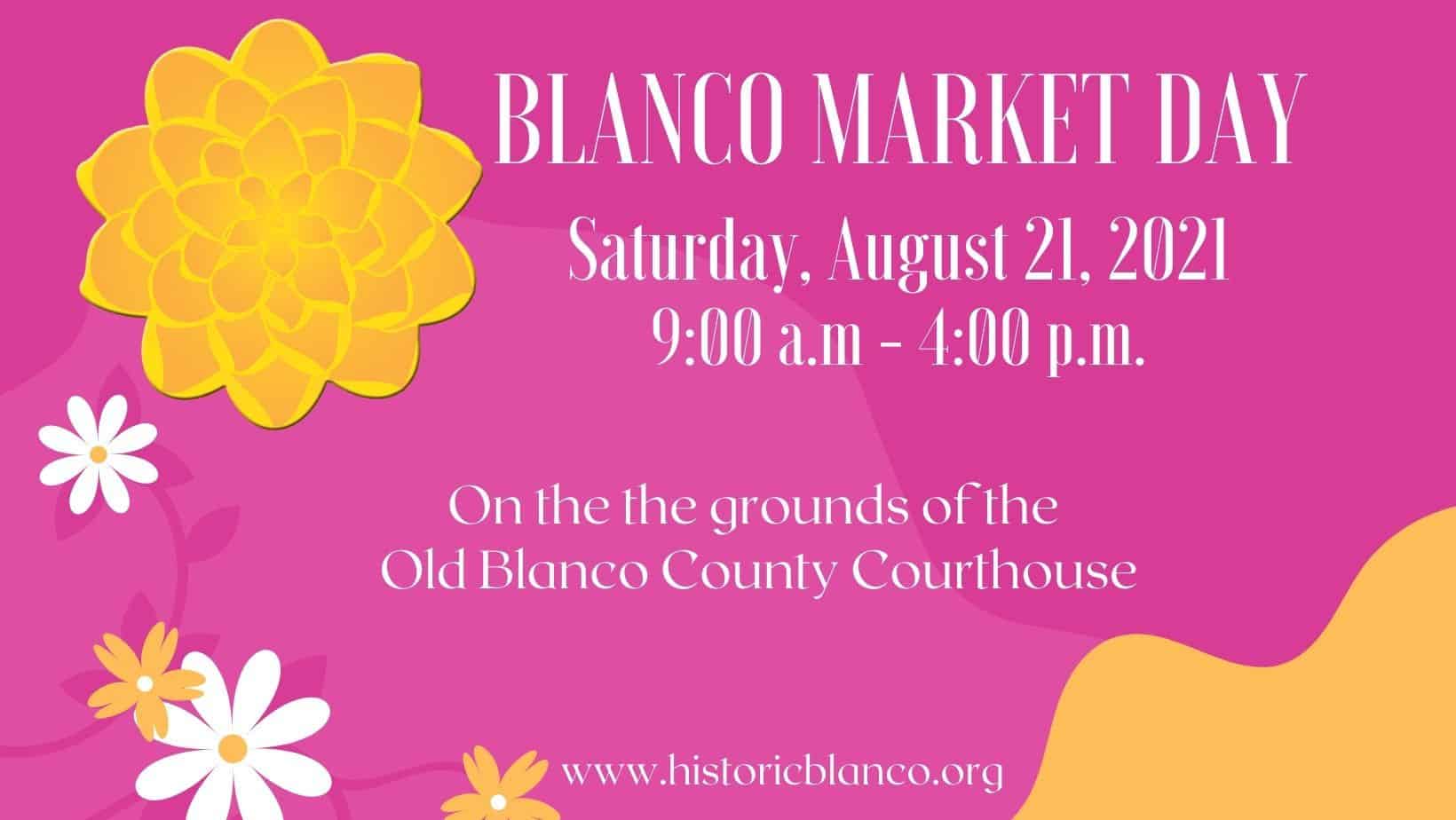 Blanco Market Day Visit Blanco