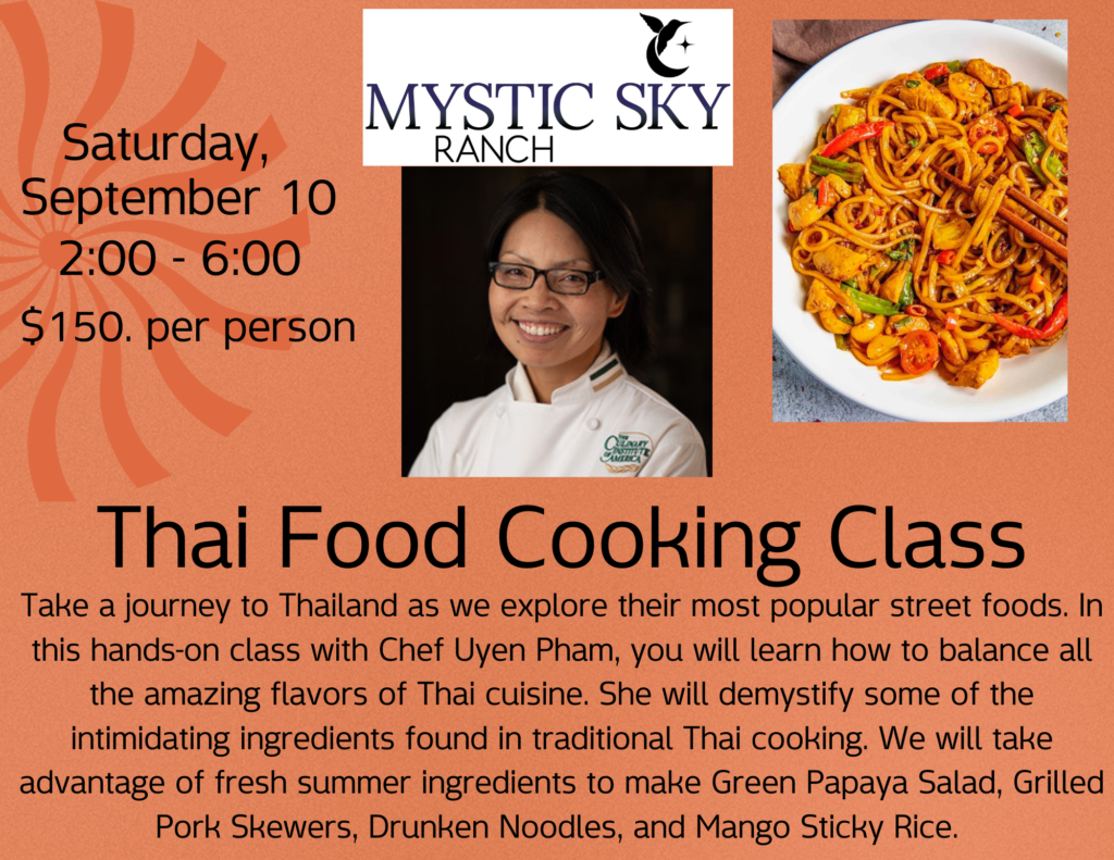 Thai Cooking Class at Mystic Sky Ranch